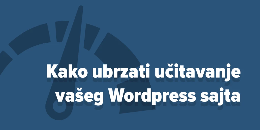 Banner with a speedometer and Serbian text about making a WordPress site load faster